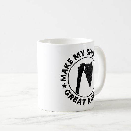 Maak mijn schouder weer geweldig grappig schouderl koffiemok (Voorkant rechts)