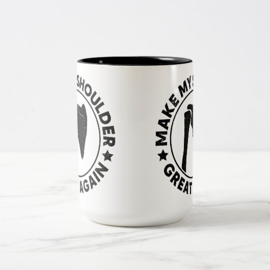 Maak mijn schouder weer geweldig grappig schouderl tweekleurige koffiemok (Center)