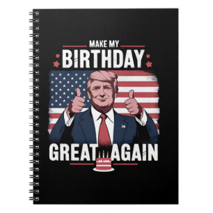 Maak Mijn Verjaardag Geweldig Again Funny Trump Notitieboek