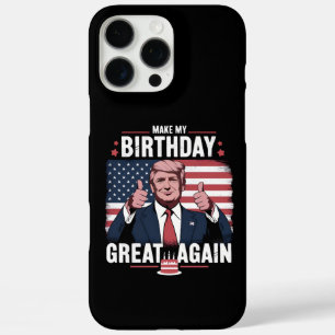 Maak mijn verjaardag weer geweldig Grappig Trump iPhone 16 Pro Max Hoesje