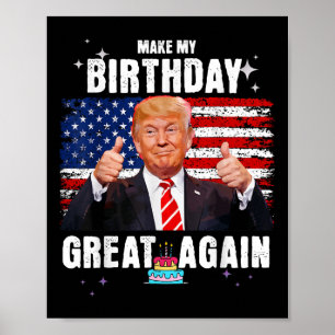 Maak mijn verjaardag weer geweldig, Trump fan verj Poster