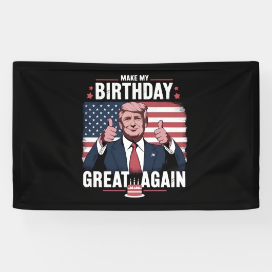 Maak mijn verjaardag weer leuk Trump Spandoek (Horizontaal)