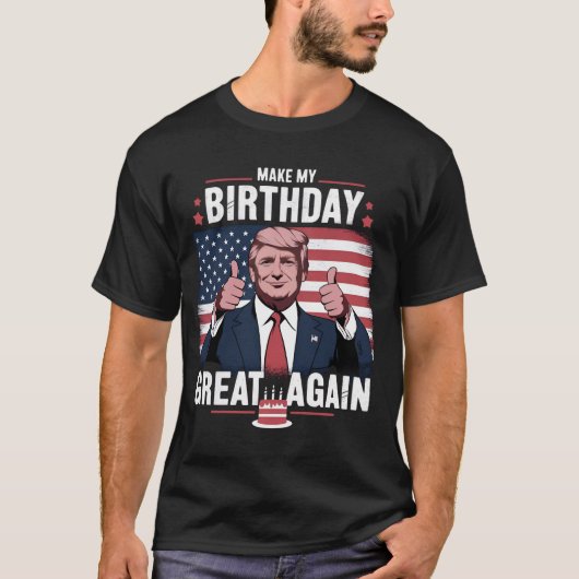 Maak mijn verjaardag weer leuk Trump T-shirt (Voorkant)