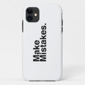 Maak Mistakes. Case-Mate iPhone Case (Achterkant)