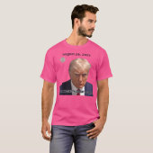 Maak mugshots weer geweldig t-shirt (Voorkant volledig)