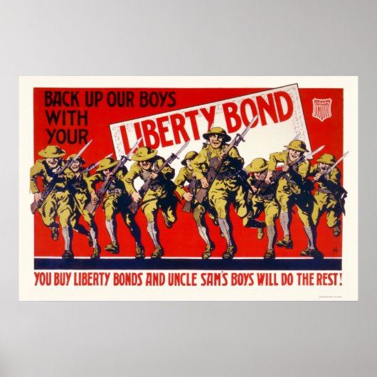 Maak onze jongens weer terug met je Liberty Bond. Poster (Voorkant)