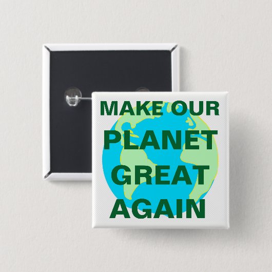 MAAK ONZE PLANEET NOGMAALS GROOT - VIERKANTE BUTTON 5,1 CM (Voorkant /achterkant)