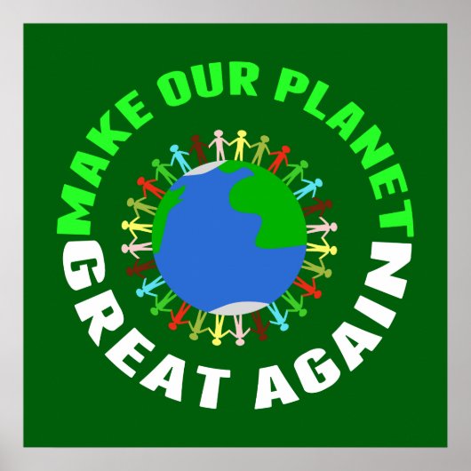 Maak onze planeet weer geweldig poster (Voorkant)