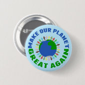 Maak onze planeet weer geweldig ronde button 5,7 cm (Voorkant /achterkant)