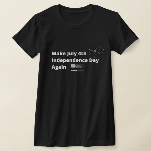 Maak opnieuw de 4e Onafhankelijkheidsdag van juli T-shirt (Laagn)