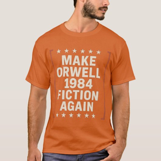 MAAK ORWELL 1984 FICTIE AGAIN T-SHIRT (Voorkant)
