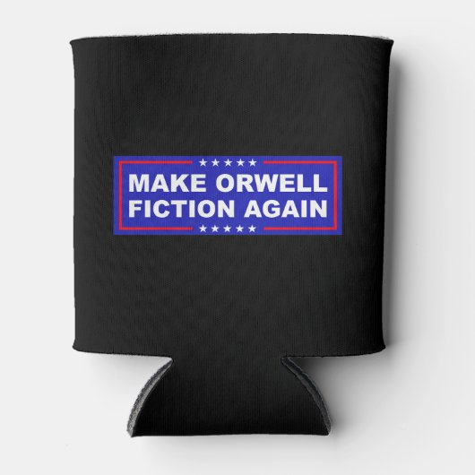 Maak Orwell Weer Fictie Blikjeskoeler (Voorkant)