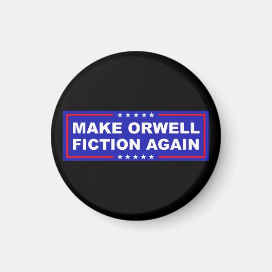 Maak Orwell Weer Fictie Magneet (Voorkant)