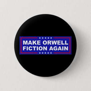Maak Orwell Weer Fictie Ronde Button 5,7 Cm
