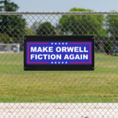 Maak Orwell Weer Fictie Spandoek (Insitu)
