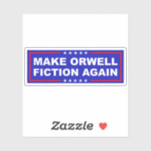 Maak Orwell Weer Fictie Sticker (Vel)