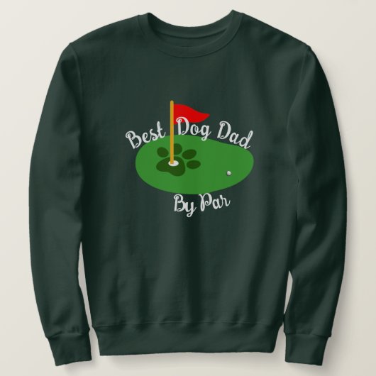 Maak papa's dag op groen, beste hond papa by par g trui (Design voorkant)