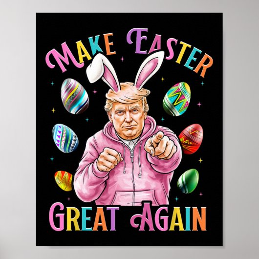 Maak Pasen Groot Again Funny Trump Bunny Lente H Poster (Voorkant)