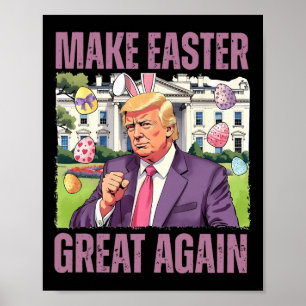 Maak Pasen Groot Again Funny Trump Konijn Lente H Poster