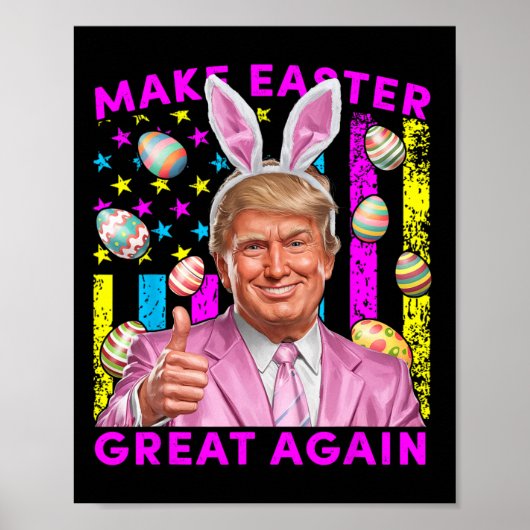 Maak Pasen Groot Again Funny Trump Konijn Lente H Poster (Voorkant)