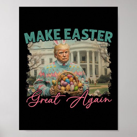 Maak Pasen Groot Again Funny Trump Konijn Lente J Poster (Voorkant)