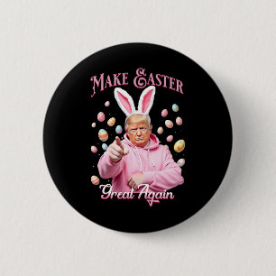 Maak Pasen Groot Again Funny Trump Konijn Lente J Ronde Button 5,7 Cm