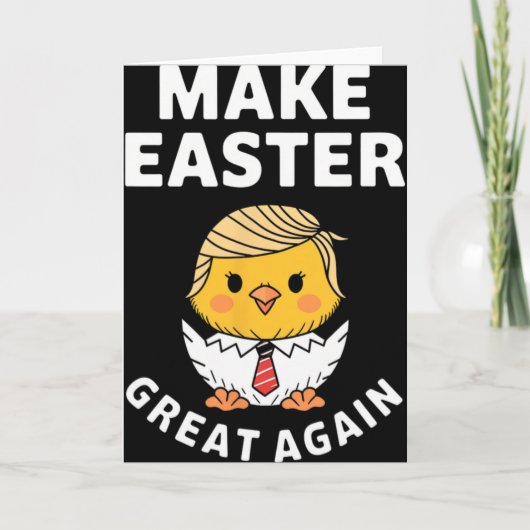 Maak Pasen Groot Again Funny Trump Kuiken  Kaart (Voorkant)