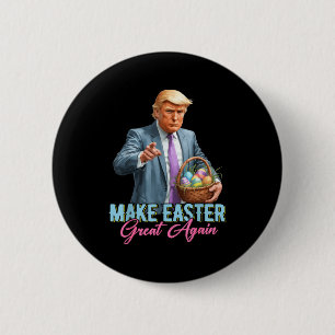 Maak Pasen Groot Again Funny Trump Lente Jacht Eg Ronde Button 5,7 Cm