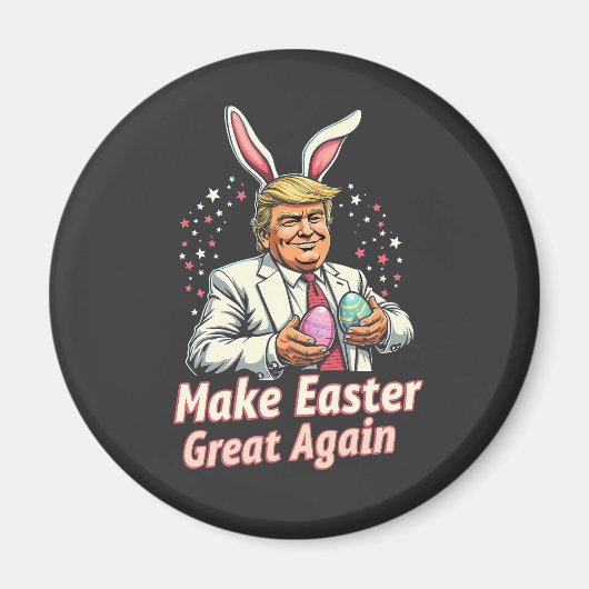 Maak Pasen weer geweldig Easter Trump Eggs Magneet (Voorkant)