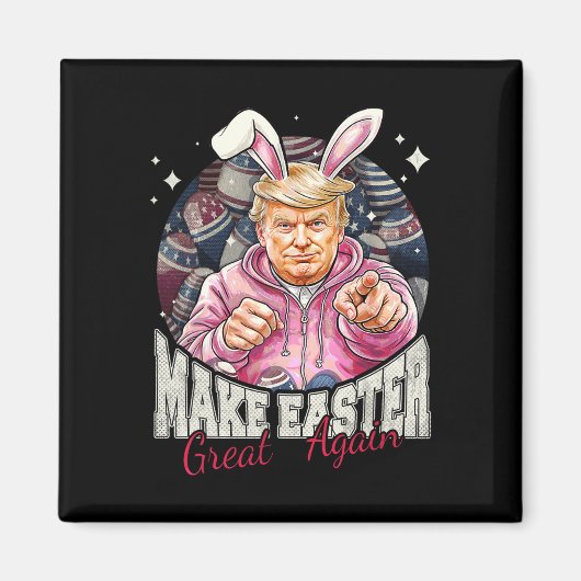 Maak Pasen weer geweldig Grappig Trump Bunny Sprin Magneet (Voorkant)