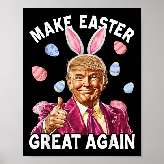 Maak Pasen weer geweldig Grappig Trump Bunny Sprin Poster (Voorkant)