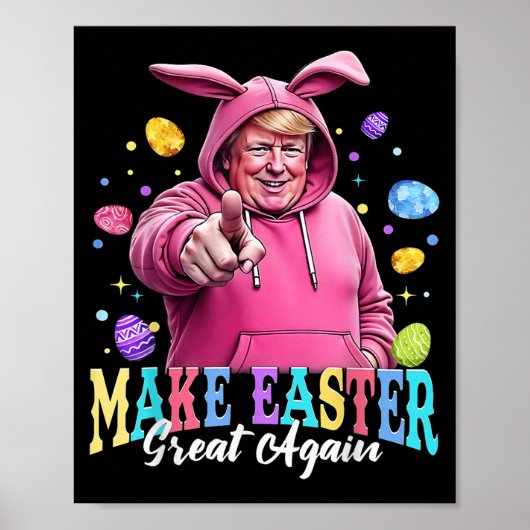 Maak Pasen weer geweldig Grappig Trump Bunny Sprin Poster (Voorkant)