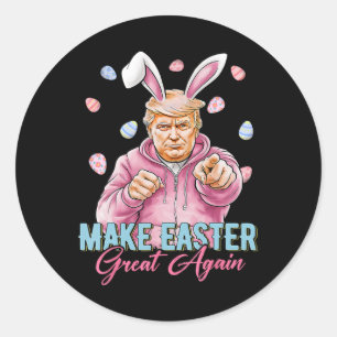 Maak Pasen weer geweldig Grappig Trump Bunny Sprin Ronde Sticker