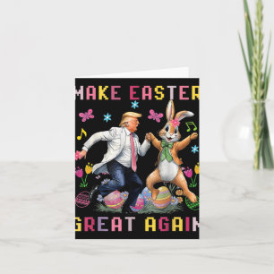 Maak Pasen weer geweldig - Trump danst met Bunny Kaart