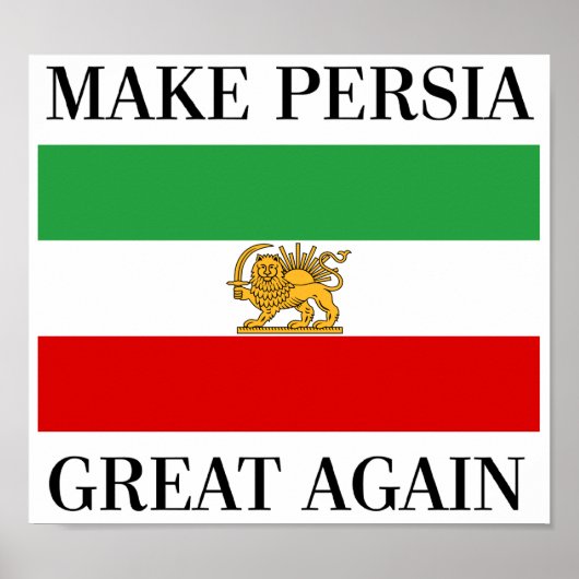 Maak Perzië weer geweldig - Shah van Iran vlag Poster (Voorkant)