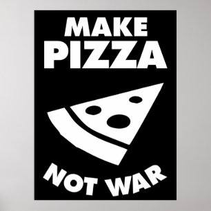 Maak Pizza geen oorlog Poster