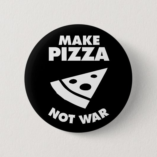Maak Pizza geen oorlog Ronde Button 5,7 Cm (Voorkant)