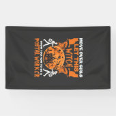 Maak plaats meisjes laat heks postbode Halloween_ Spandoek (Horizontaal)