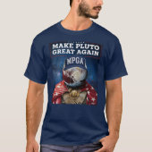 Maak Pluto weer geweldig T-shirt (Voorkant)