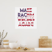 Maak racisme nog een keer verkeerd! Anti-Trump-Pos Poster (Keuken)