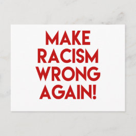 Maak racisme nog een keer verkeerd! Protest tegen  Briefkaart