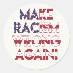 Maak racisme nog een keer verkeerd! Protest tegen Ronde Sticker