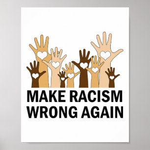 Maak racisme weer fout Anti-haat Resist Anti-trum Poster