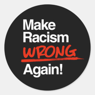 Maak racisme weer fout Classic Ronde Sticker