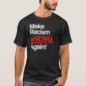 Maak racisme weer fout Classic Ronde Sticker T-shirt (Voorkant)