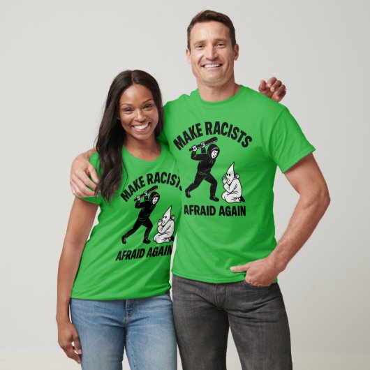 Maak racisten weer bang t-shirt (Unisex)