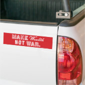 Maak rijkdom geen oorlogse Bumpersticker (Op Truck)