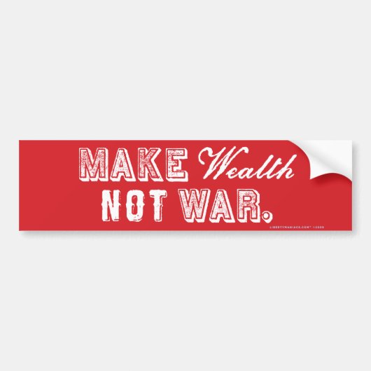 Maak rijkdom geen oorlogse Bumpersticker (Voorkant)