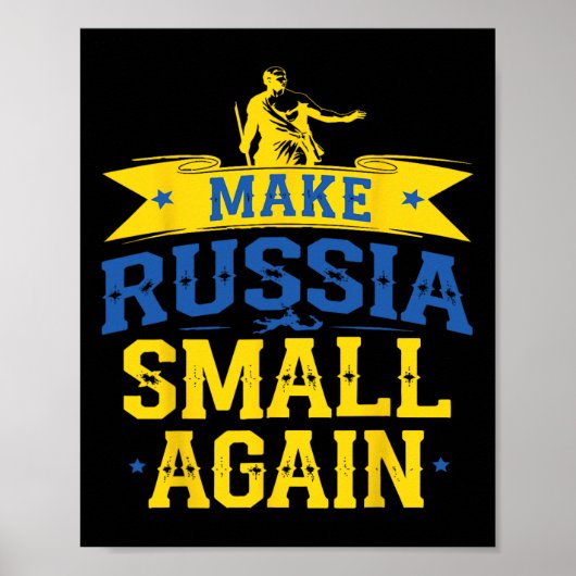 Maak Rusland weer klein – Grappige Oekraïne-geïnsp Poster (Voorkant)