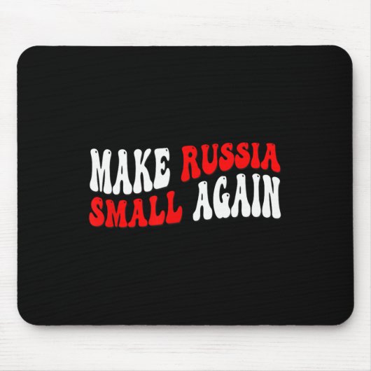 Maak Rusland weer klein Muismat (Voorkant)